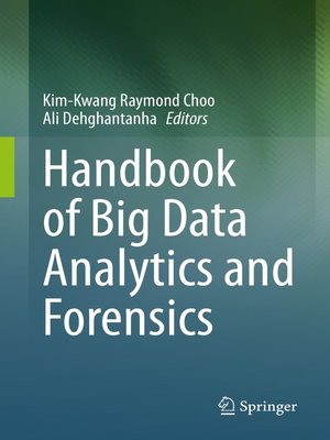 cover image of Handbook of Big Data Analytics and Forensics
